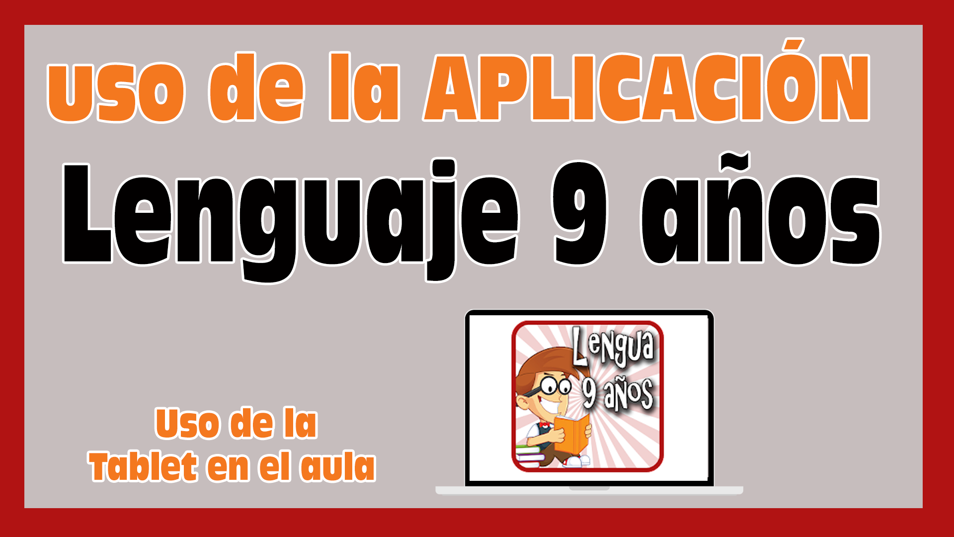 aplicacion Lenguaje 9 años